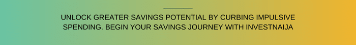 Unlock greater savings potential by curbing impulsive spending.